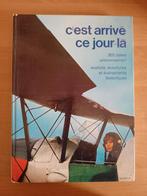 Livre "C'est arrivé ce jour-là", Enlèvement ou Envoi, Utilisé, Hachette