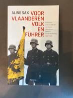 Aline Sax - Voor Vlaanderen volk en Führer, Ophalen of Verzenden, Zo goed als nieuw, Aline Sax
