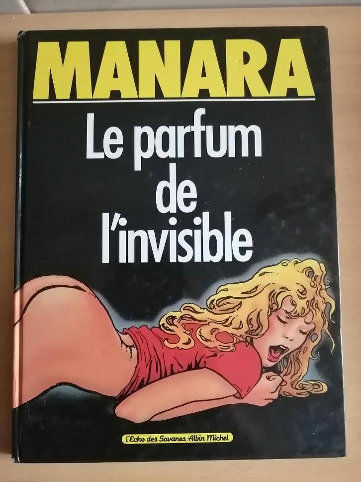 BD X MANARA Le parfum de l'invisible E.O.1986, Boeken, Stripverhalen, Eén stripboek, Ophalen of Verzenden