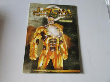 J.ROM, FORCE OF GOLD, 1 SCHADUW beschikbaar voor biedingen