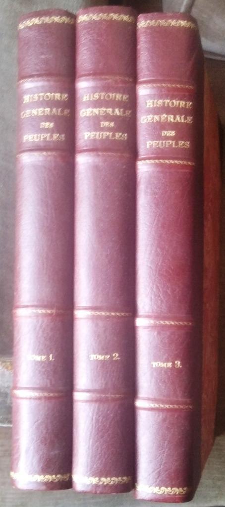 Histoire Générale des peuples - Tome 1/2/3, Boeken, Geschiedenis | Wereld, Ophalen of Verzenden