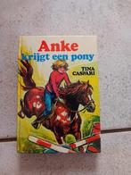 boek 'Anke krijgt een pony', Boeken, Ophalen of Verzenden, Gelezen, Meisje, Fictie algemeen