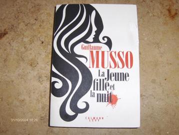 Roman Guillaume MUSSO: La jeune fille et la nuit. disponible aux enchères