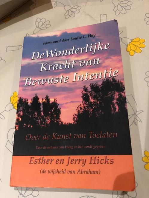De wonderlijke kracht van bewuste intentie, Boeken, Esoterie en Spiritualiteit, Zo goed als nieuw, Achtergrond en Informatie, Spiritualiteit algemeen
