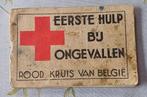 Boekje Rood Kruis van België - Eerste Hulp bij Ongevallen, Ophalen of Verzenden