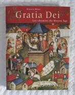 Gratia Dei : Les chemins du Moyen Âge - Didier Méhu, Livres, Histoire mondiale, Enlèvement, Utilisé, 14e siècle ou avant, Didier Méhu