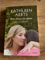 Kathleen Aerts - Voor altijd mijn mama, Boeken, Ziekte en Allergie, Kathleen Aerts, Ophalen, Gelezen