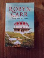 Robyn Carr - Terug naar het meer, Utilisé, Enlèvement ou Envoi
