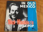 Nick Mackenzie - In Old Mexico., Gebruikt, Ophalen of Verzenden