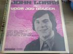 John Larry - Voor jou alleen, Cd's en Dvd's, Vinyl | Nederlandstalig, Verzenden, Gebruikt, 12 inch, Overige genres