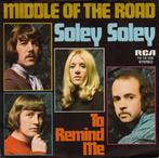 Middle Of The Road ‎– Soley Soley '7 Nieuw, Cd's en Dvd's, Pop, Ophalen of Verzenden, 7 inch, Zo goed als nieuw