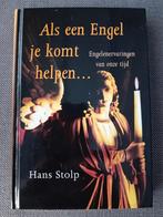Hans Stolp - Als een Engel je komt helpen ..., Boeken, Ophalen of Verzenden, Zo goed als nieuw, Hans Stolp