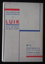 Ons leger in de Wereldoorlog - Luik - De Mont/Olens, Boeken, Ophalen of Verzenden, Gelezen
