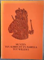 Munten..van Albrecht en Isabella tot Willem I, Enlèvement ou Envoi