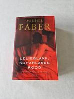 Lelieblank, scharlaken rood - Michel Faber, Ophalen of Verzenden, Gelezen, Michel Faber