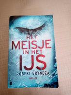 Robert Bryndza - Het meisje in het ijs, Boeken, Ophalen of Verzenden, Zo goed als nieuw, Robert Bryndza