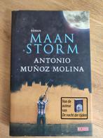 Maanstorm - Antonio Munoz Molina, Comme neuf, Enlèvement ou Envoi