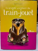 La grande aventure du train-jouet, Comme neuf, Livre ou Revue, Train