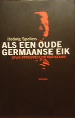 Als een oude Germaanse eik. Stijn Streuvels en Duitsland, Ophalen of Verzenden