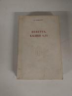 Beretta Kaliber 6.35 - Emil Verhaert, Livres, Livres d'étude & Cours, Utilisé, Enlèvement ou Envoi