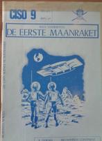 Ciso 9 - De eerste Maanraket - 1e dr. 1972, Boeken, Stripverhalen, Ophalen of Verzenden