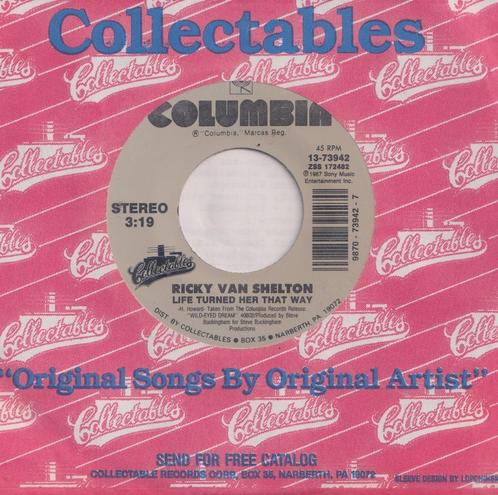Ricky Van Shelton - Life turned her that way / I don't care, Cd's en Dvd's, Vinyl Singles, Gebruikt, Single, Pop, 7 inch, Ophalen of Verzenden