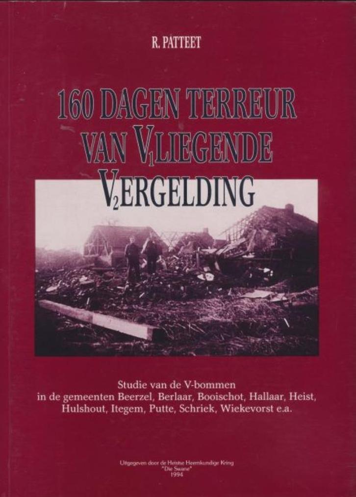 (a582) 160 dagen terreur van Vliegende V2, Boeken, Oorlog en Militair, Gelezen, Verzenden