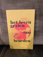 Het leven gezien van beneden.      (Dimitri Verhulst), Boeken, Ophalen, Zo goed als nieuw, Dimitri Verhulst, België