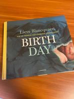 Boek: Birth Day - Lieve Blancquaert, Ophalen of Verzenden