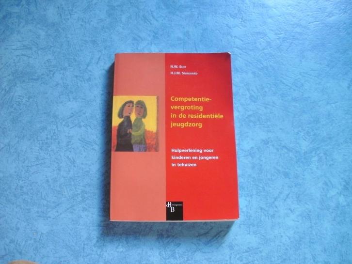Competentievergroting in de residentiële jeugdzorg/H.J.M. Sp, Boeken, Schoolboeken, Gelezen, Maatschappijleer, Ophalen of Verzenden