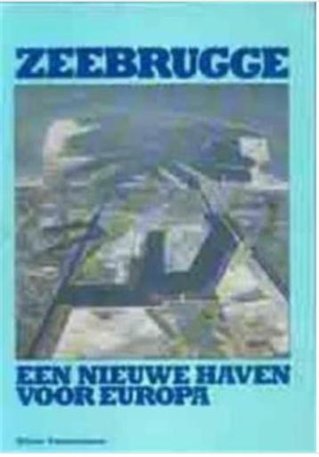 Zeebrugge Een nieuwe haven voor Europa  beschikbaar voor biedingen