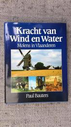 Kracht van wind en water / molens in vlaanderen, Verzenden, Zo goed als nieuw