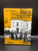 Namur, ses faits divers entre deux guerres - 1918-1940, Livres, Utilisé