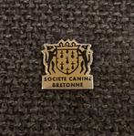 PIN - SOCIETE CANINE BRETONNE - CHIEN - HONG - DOG, Envoi, Utilisé, Animal et Nature, Insigne ou Pin's