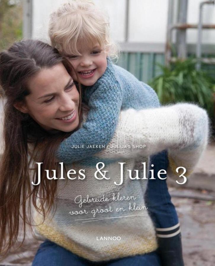 Jules & Julie 3 - Gebreide kleren voor groot en klein, Boeken, Mode, Gelezen, Ophalen of Verzenden