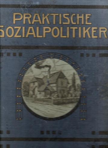 praktische sozialpolitiker j.h. schuetz 1906