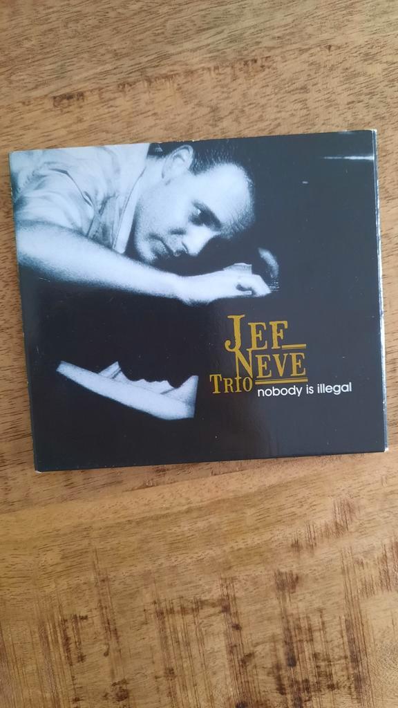 JEF NEVE TRIO  Nobody is illegal (2006), Cd's en Dvd's, Cd's | Jazz en Blues, Zo goed als nieuw, Jazz, 1980 tot heden, Ophalen of Verzenden