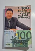 De 100 kapitale vragen van Paul d'hoore over mens en geld, Ophalen of Verzenden, Zo goed als nieuw