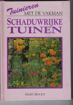 Mary Moody Schaduwrijke Tuinen, Ophalen of Verzenden, Zo goed als nieuw, Mary Moody, Tuinieren en Tuinplanten