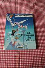 Olivier Rameau - La trompette du silence - T8 - EO - 1978, Livres, Enlèvement ou Envoi, Utilisé, Dany/greg, Une BD