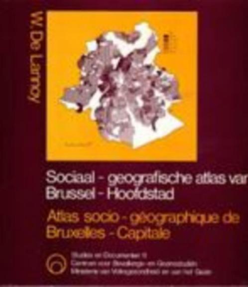 Sociaal-geografische atlas van Brussel-Hoofdstad., Livres, Livres d'étude & Cours, Comme neuf, Ne s'applique pas, Enlèvement ou Envoi