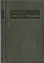 DERMATOLOGIE TOPOGRAPHIQUE par R. SABOURAUD (1905), Enlèvement ou Envoi, SABOURAUD, Comme neuf, Sciences humaines et sociales