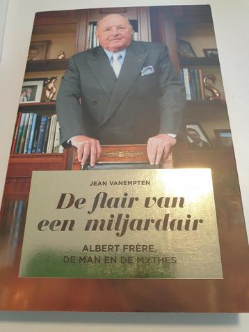 Jean Vanempten - De flair van een miljardair.   Albert Frère, Enlèvement ou Envoi, Comme neuf, Jean Vanempten