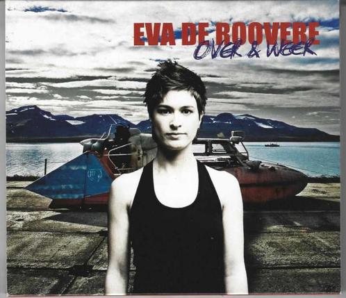 CD Eva De Roovere – Over & Weer, Cd's en Dvd's, Cd's | Nederlandstalig, Zo goed als nieuw, Pop, Ophalen of Verzenden