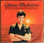 GLENN MEDEIROS – Nothing’s gonna change... / SINGLE – Vinyle, Ophalen of Verzenden, Zo goed als nieuw, Pop, Single