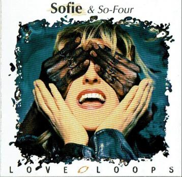 Sofie & So-Four - Love Loops ( cd ) beschikbaar voor biedingen