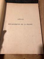 Antiek boek: Atlas des departement de la France, Ophalen of Verzenden