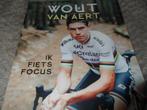 Wout Van Aert : ik fiets focus, Ophalen of Verzenden
