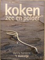 D. Horseele - Koken tussen zee en polder, Verzenden, Zo goed als nieuw, D. Horseele; P. Nuyens; F. Verheyden