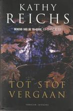 Tot stof vergaan Kathy Reichs, Livres, Thrillers, Pays-Bas, Enlèvement ou Envoi, Kathy Reichs, Neuf